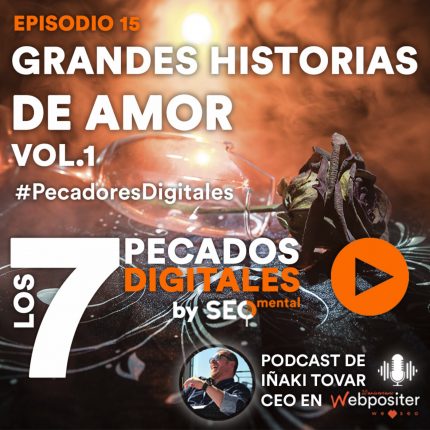 Episodio 15: Grandes Historias de Amor Vol.1