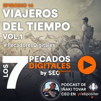 Episodio 14: Viajeros del Tiempo Vol.1