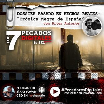 Dossier Especial Basado en Hechos Reales: Crónica Negra de España I