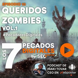 Episodio 10: Queridos Zombies Vol.1