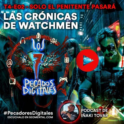 Las Crónicas de Watchmen | 7PD - T4x02 1 Las Crónicas de Watchmen | 7PD - T4x02