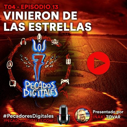 Vinieron de las estrellas | 7PD - T4x13