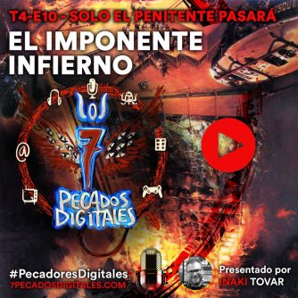 El Imponente Infierno | 7PD - T4x10