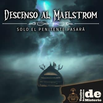 Audio Relato Dramatizado: Un Descenso por el Maelstrom | SPP 1x01