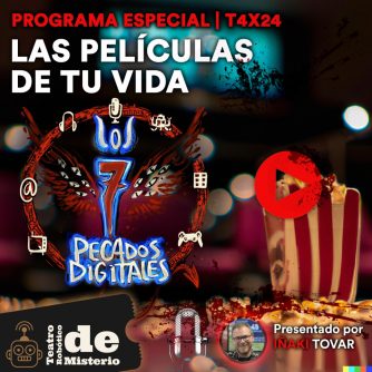 Especial: Las Películas de tu Vida| 7PD - T4x24