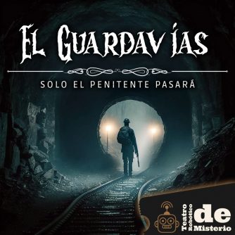 Audio Relato Dramatizado: El Guardavías | SPP 1x10