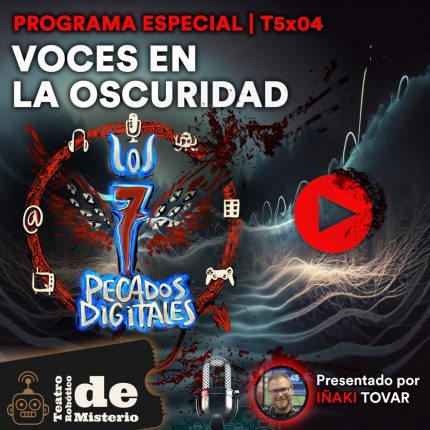 Voces en la Oscuridad | 7PD - T5x04 1 Voces en la Oscuridad | 7PD - T5x04
